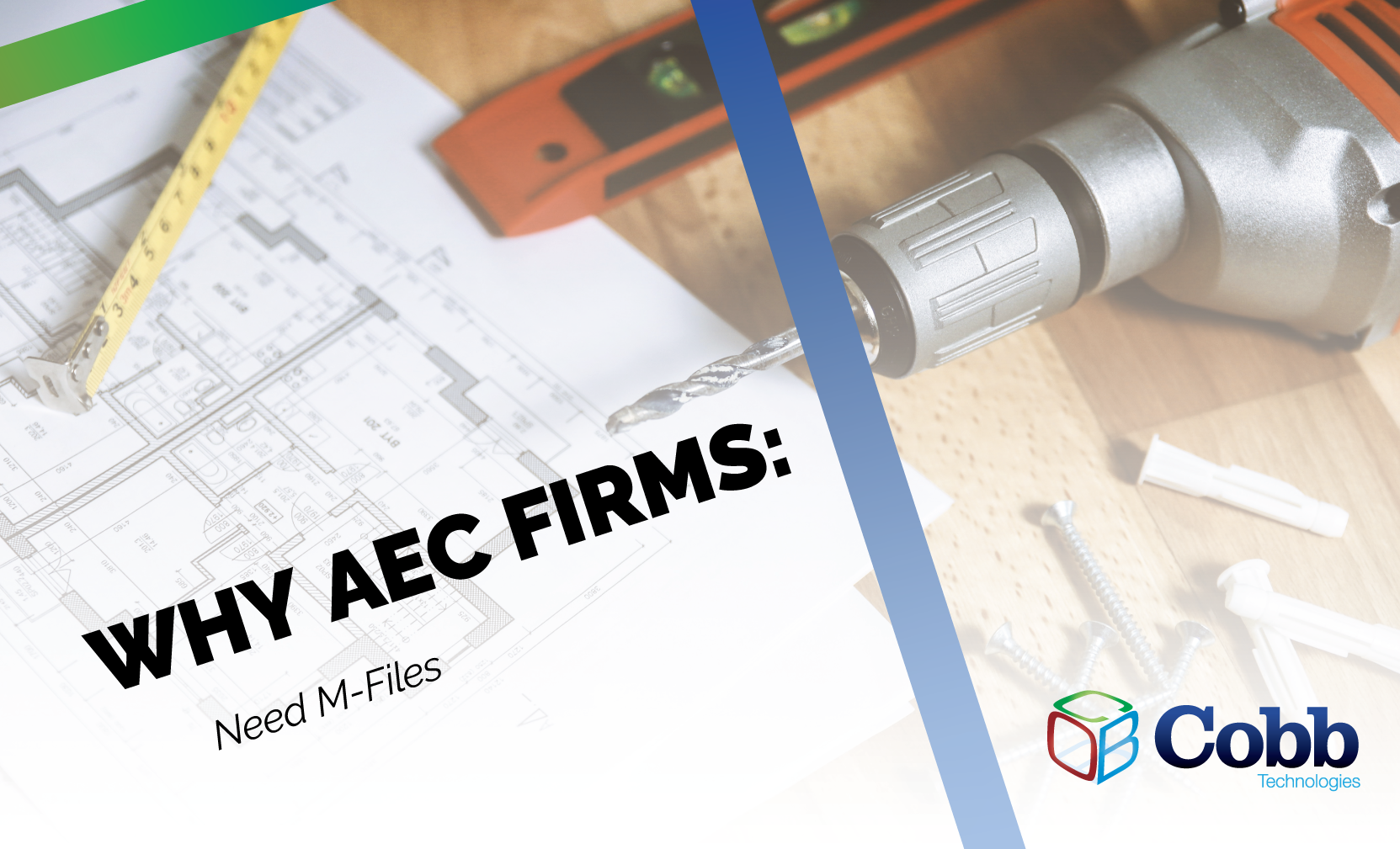 Why AEC Firms Need M-Files