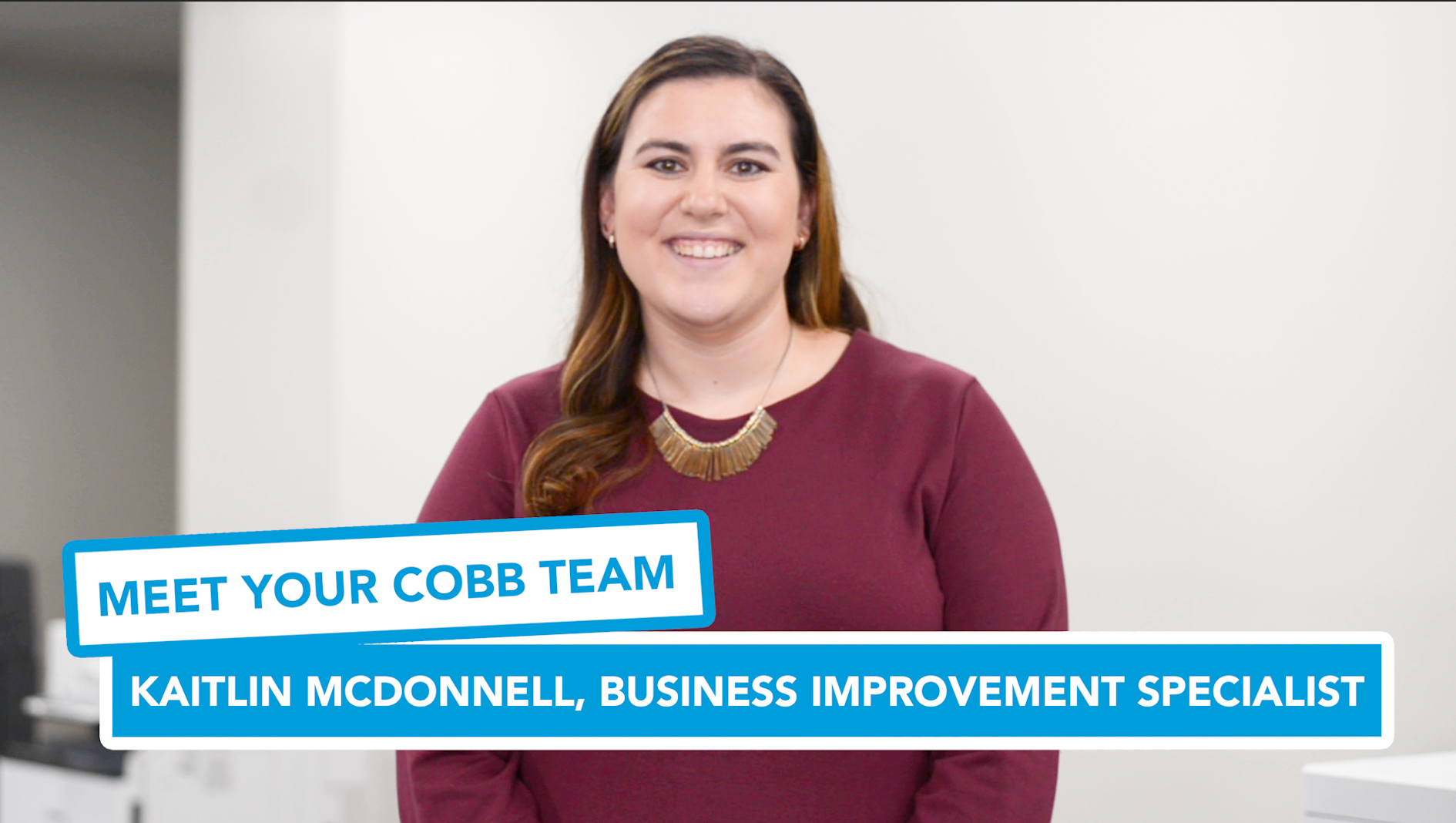 Meet Your Cobb Team: Kaitlin McDonnell, Business Improvement Specialist