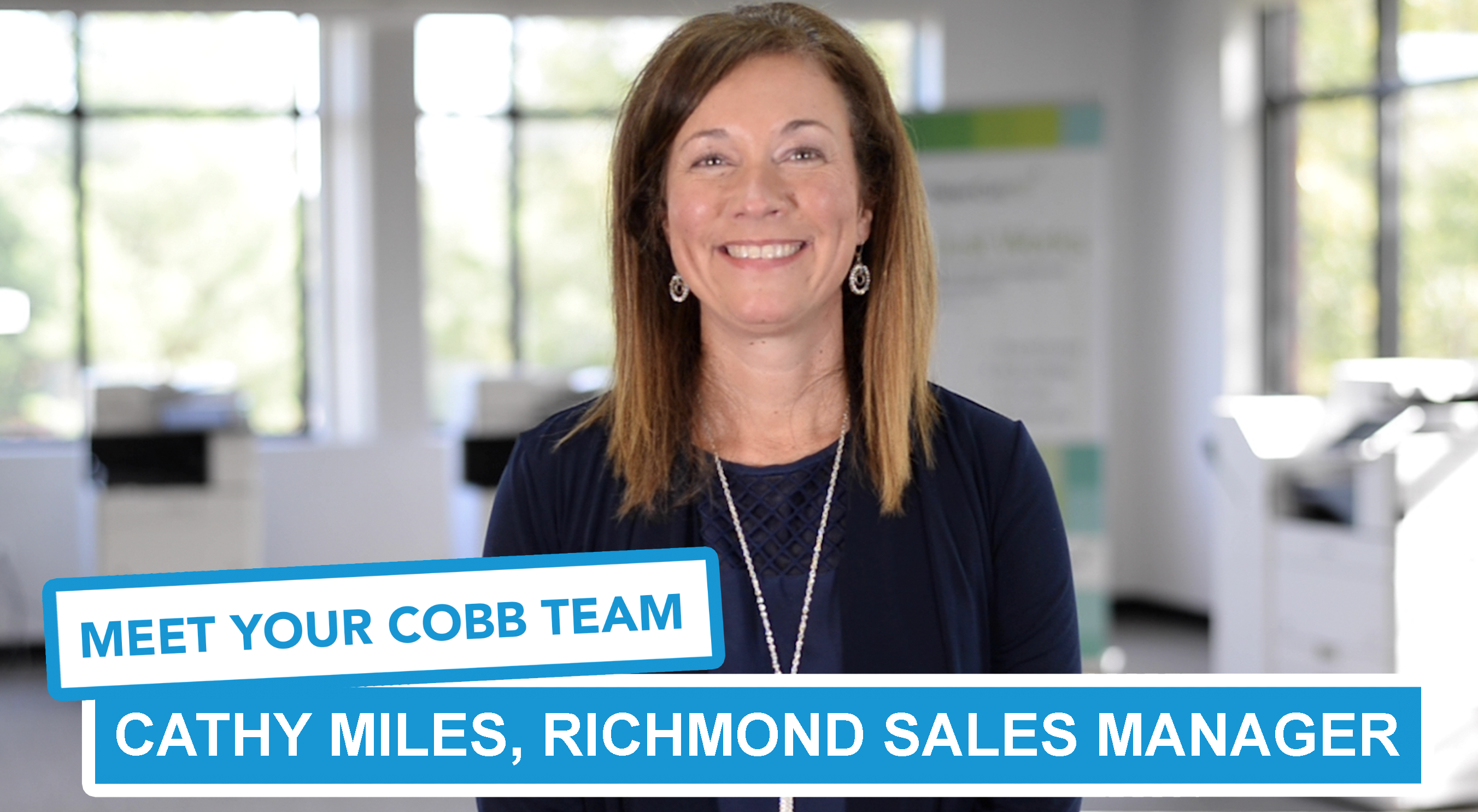 Meet Your Cobb Team: Cathy Miles, Richmond Sales Manager