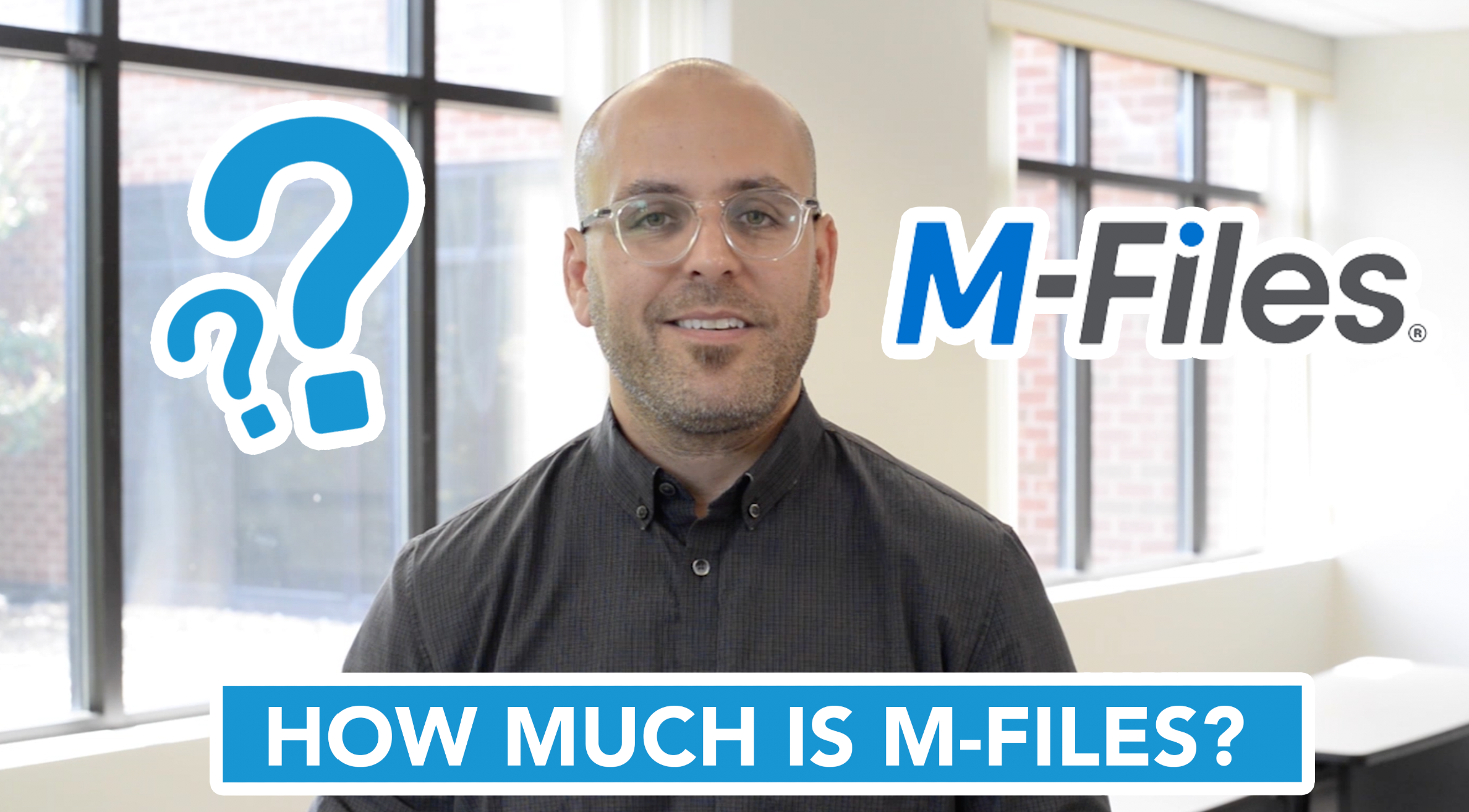 How Much is M-Files?