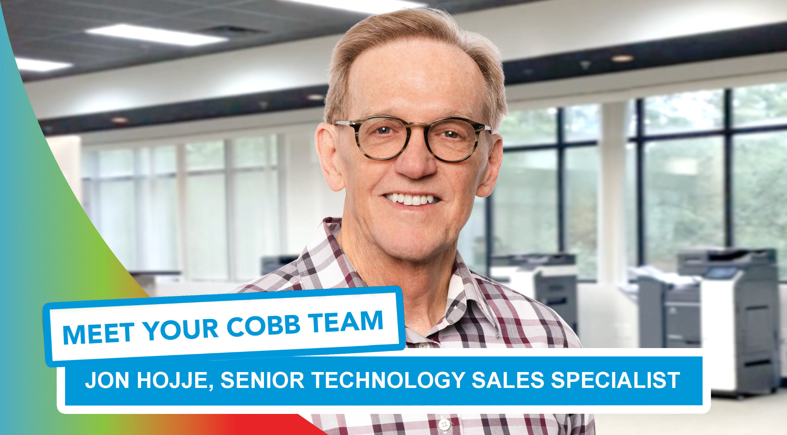 Meet Your Cobb Team: Jon Hojje, Senior Technology Sales Specialist