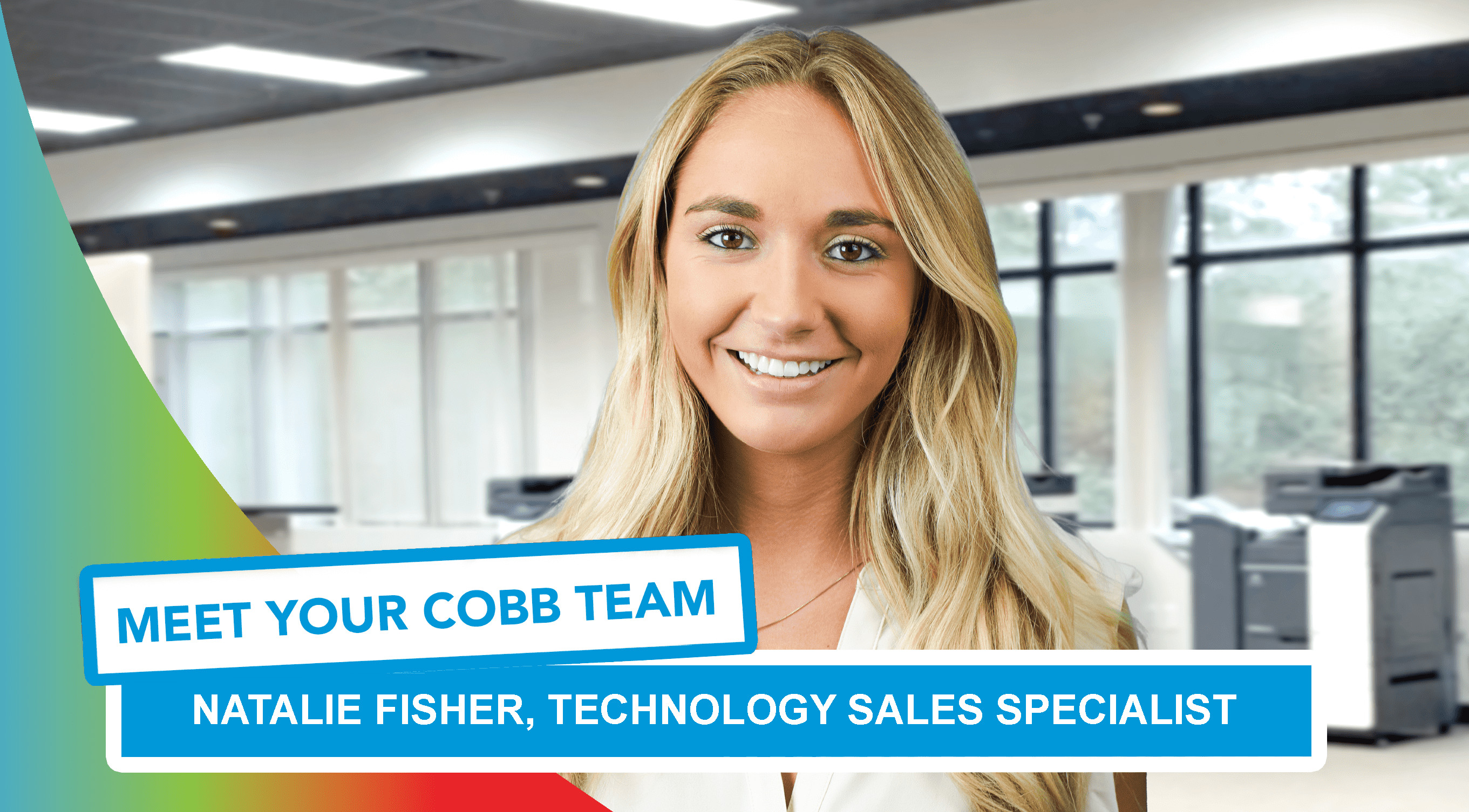 Natalie Fisher, Technology Sales Specialist at Cobb Technologies