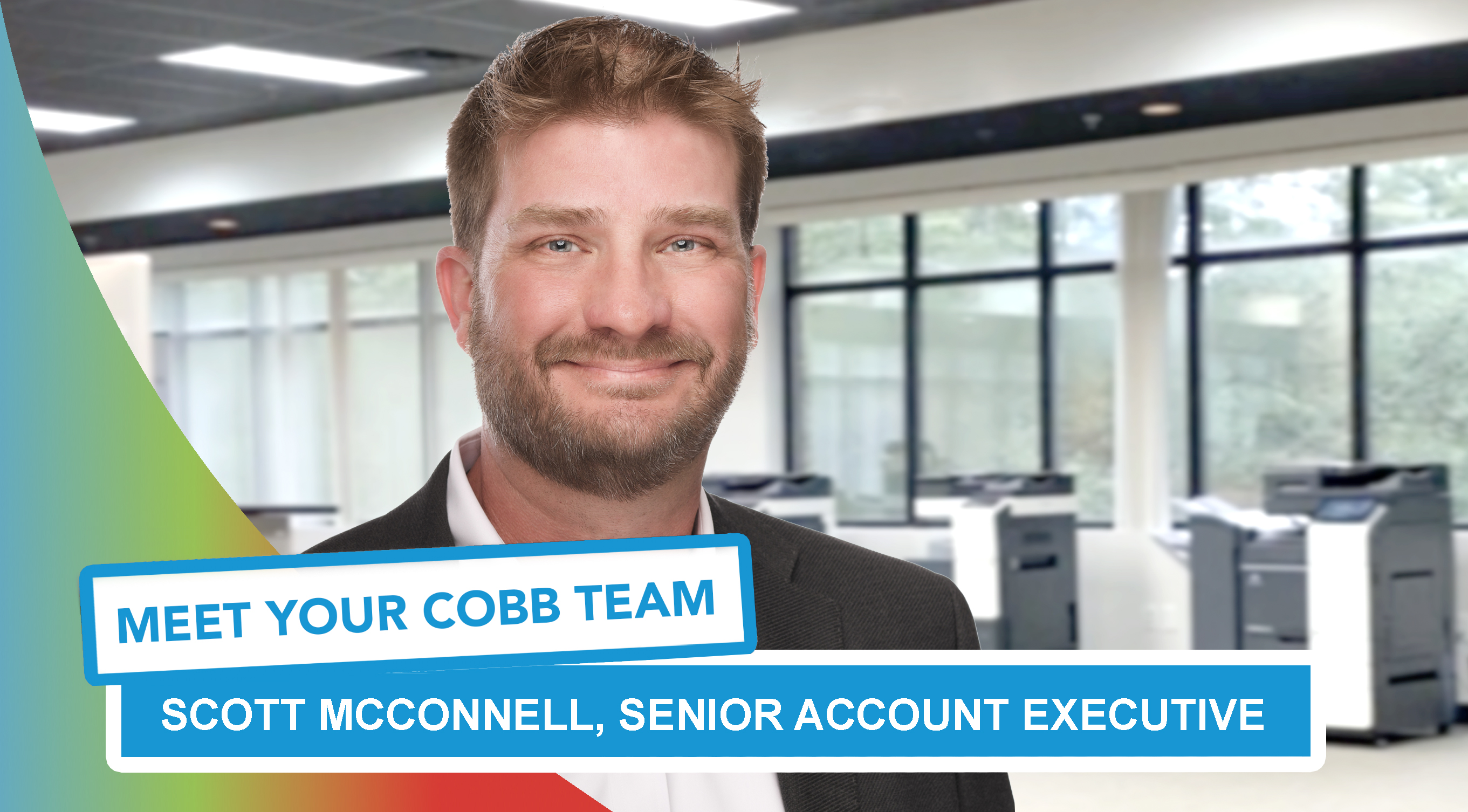 Meet Your Cobb Team: Scott McConnell, Senior Account Executive