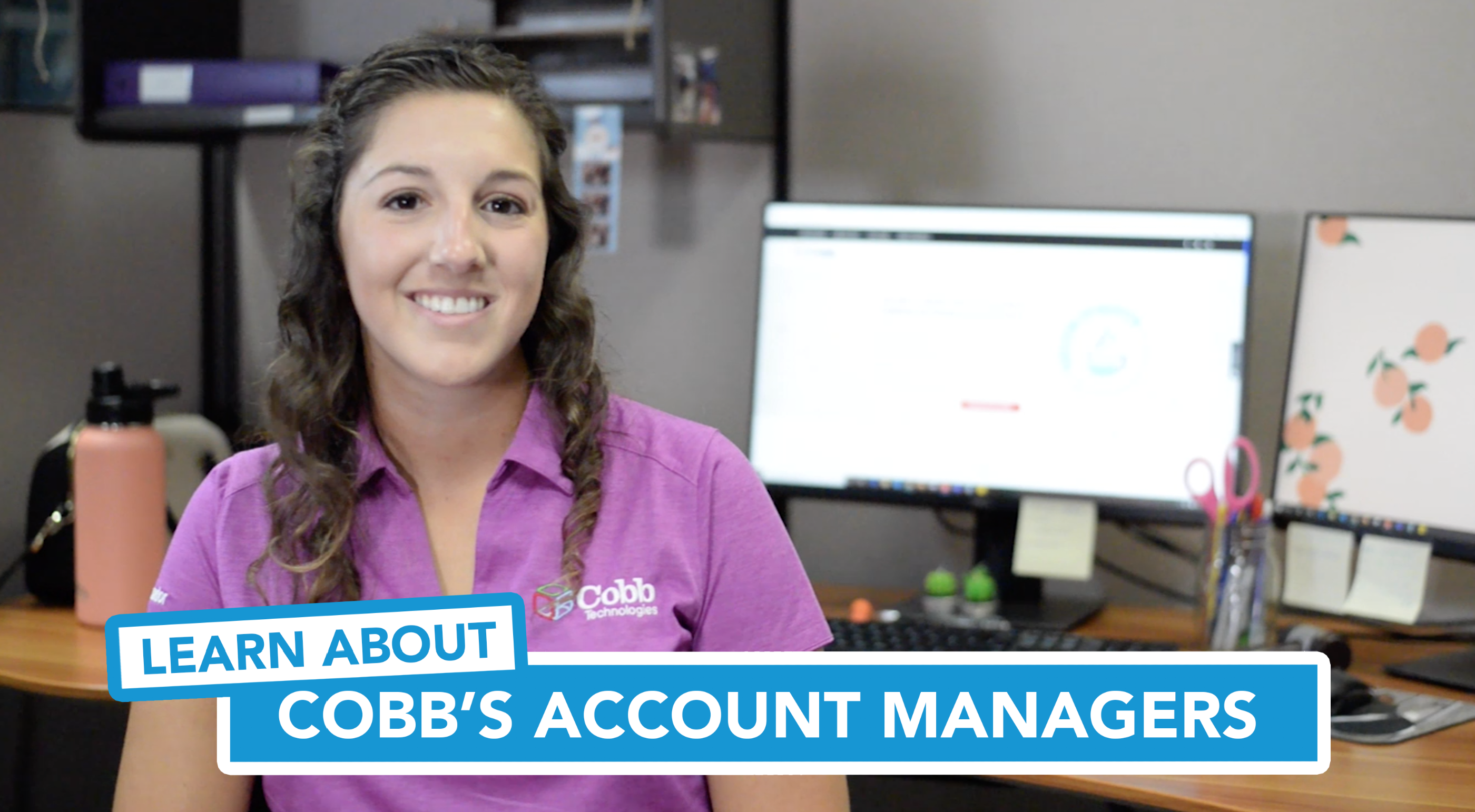 Learn About Cobb's Account Managers