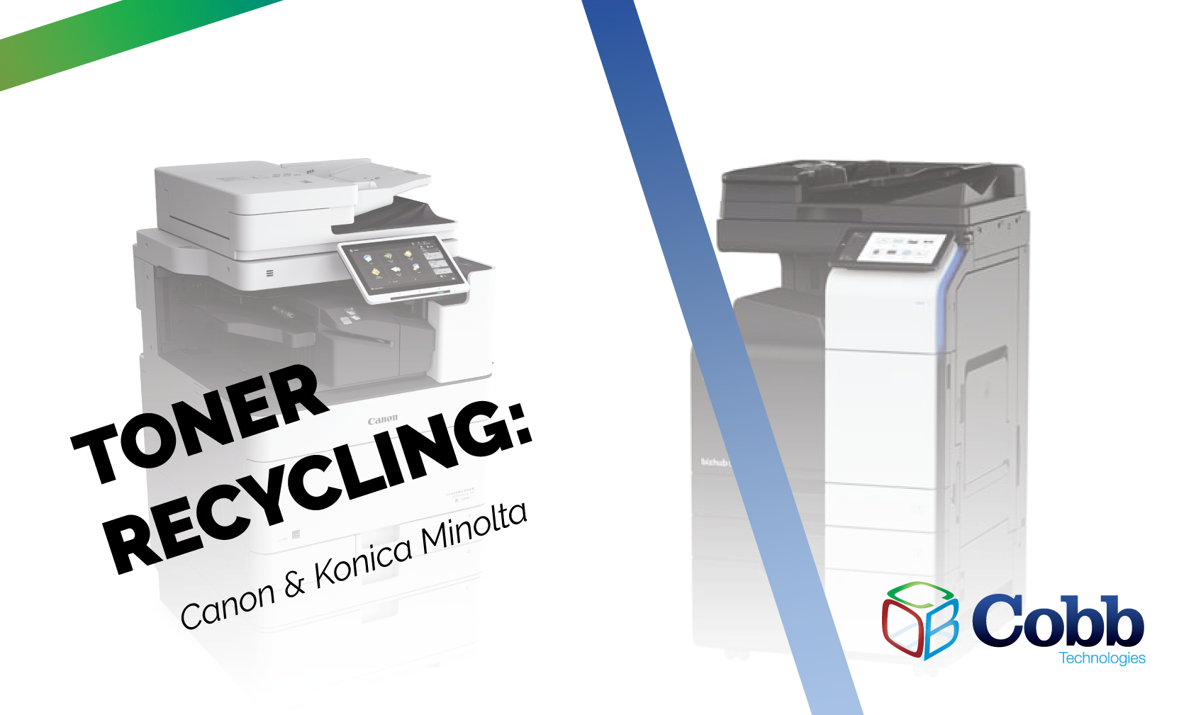 Canon and Konica Minolta Toner Recycling Programs