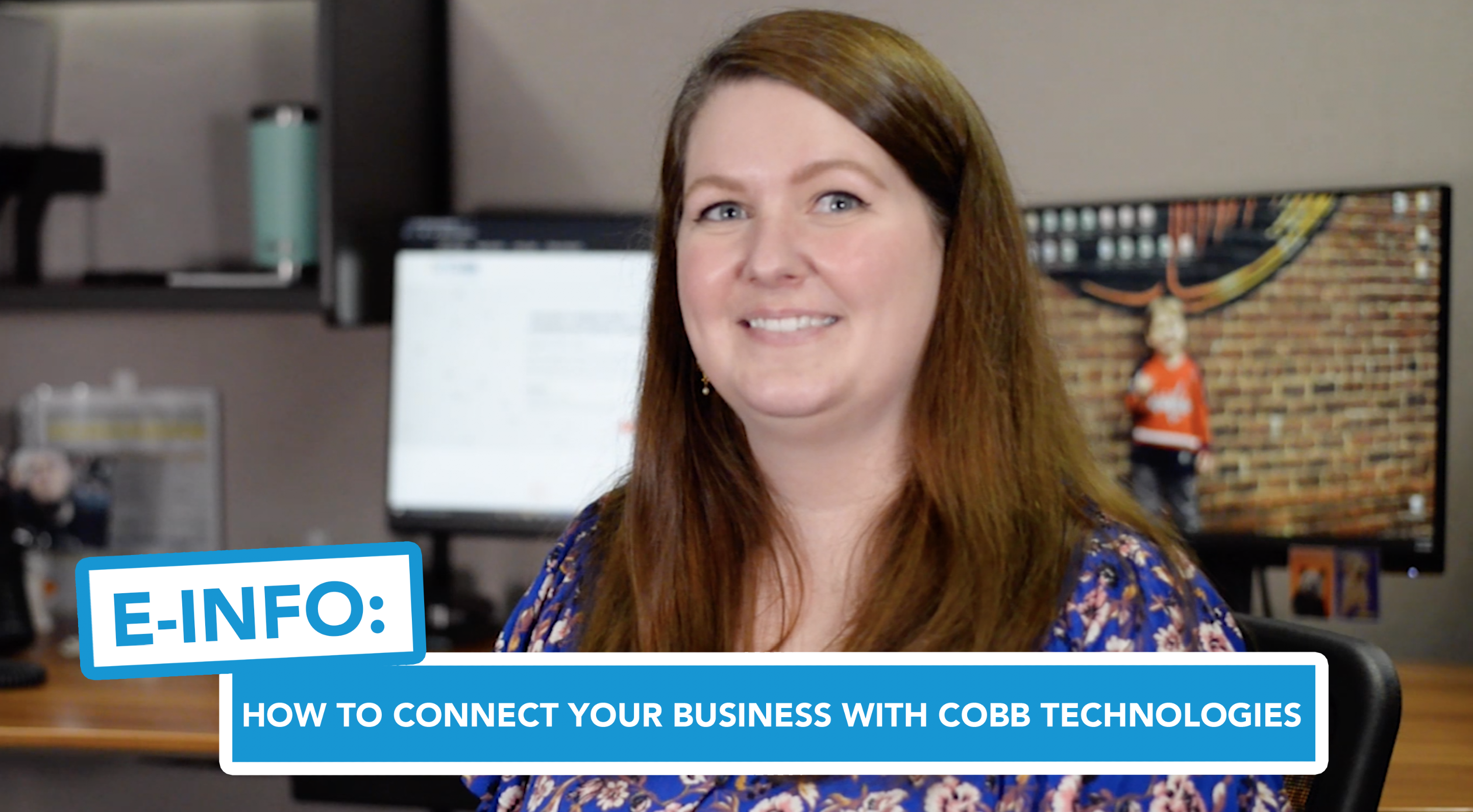 E-Info: How to Connect Your Business With Cobb Technologies Online