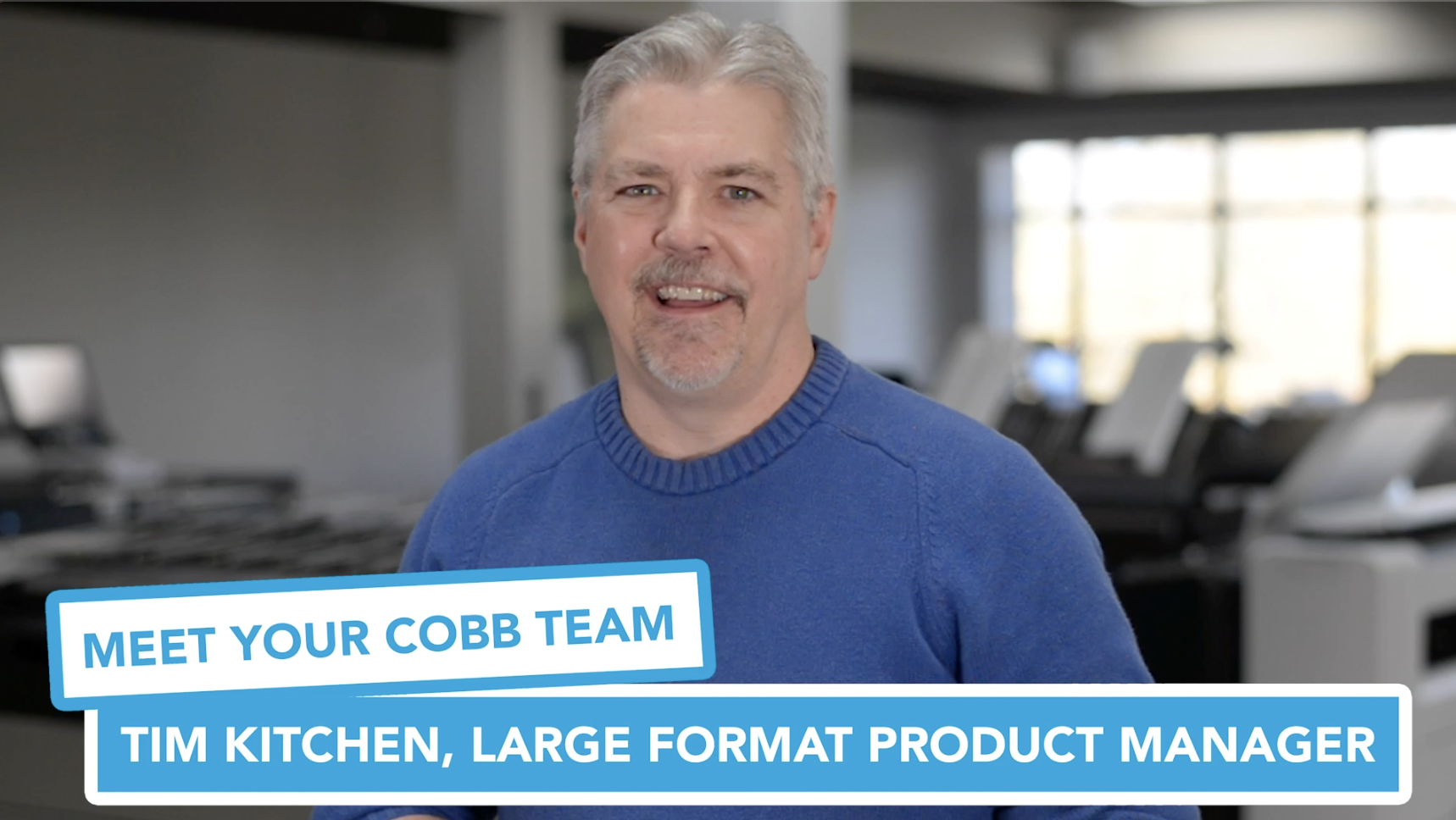Meet Your Cobb Team: Tim Kitchen, Large Format Product Manager
