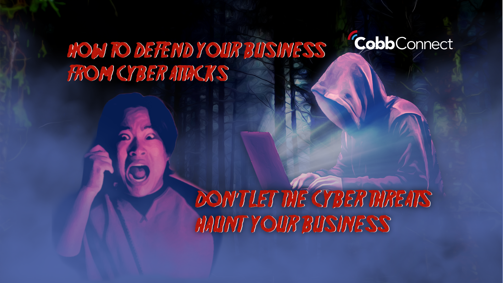 How to Defend Your Business From Cyber Threats