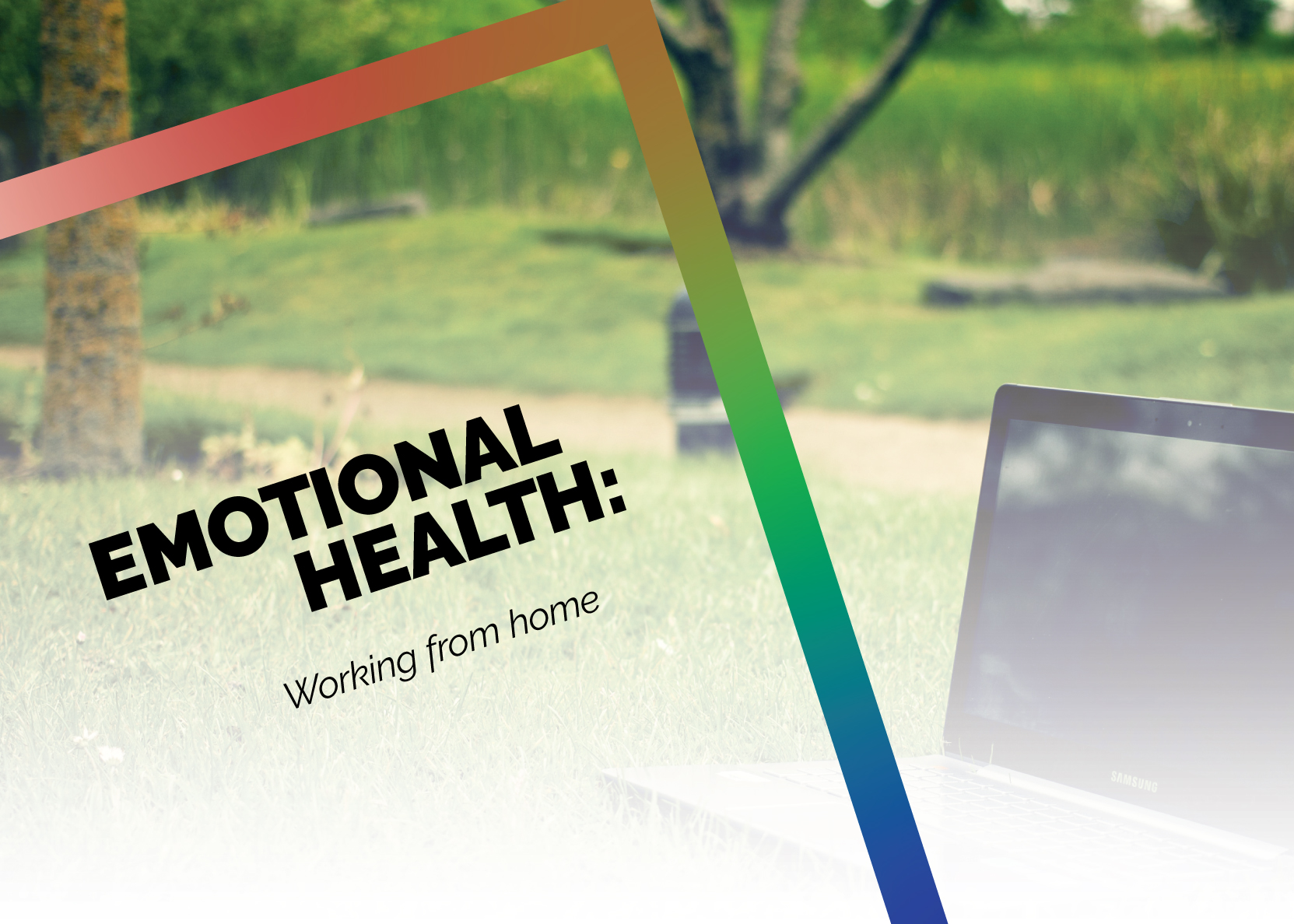 Emotional Health and Working From Home