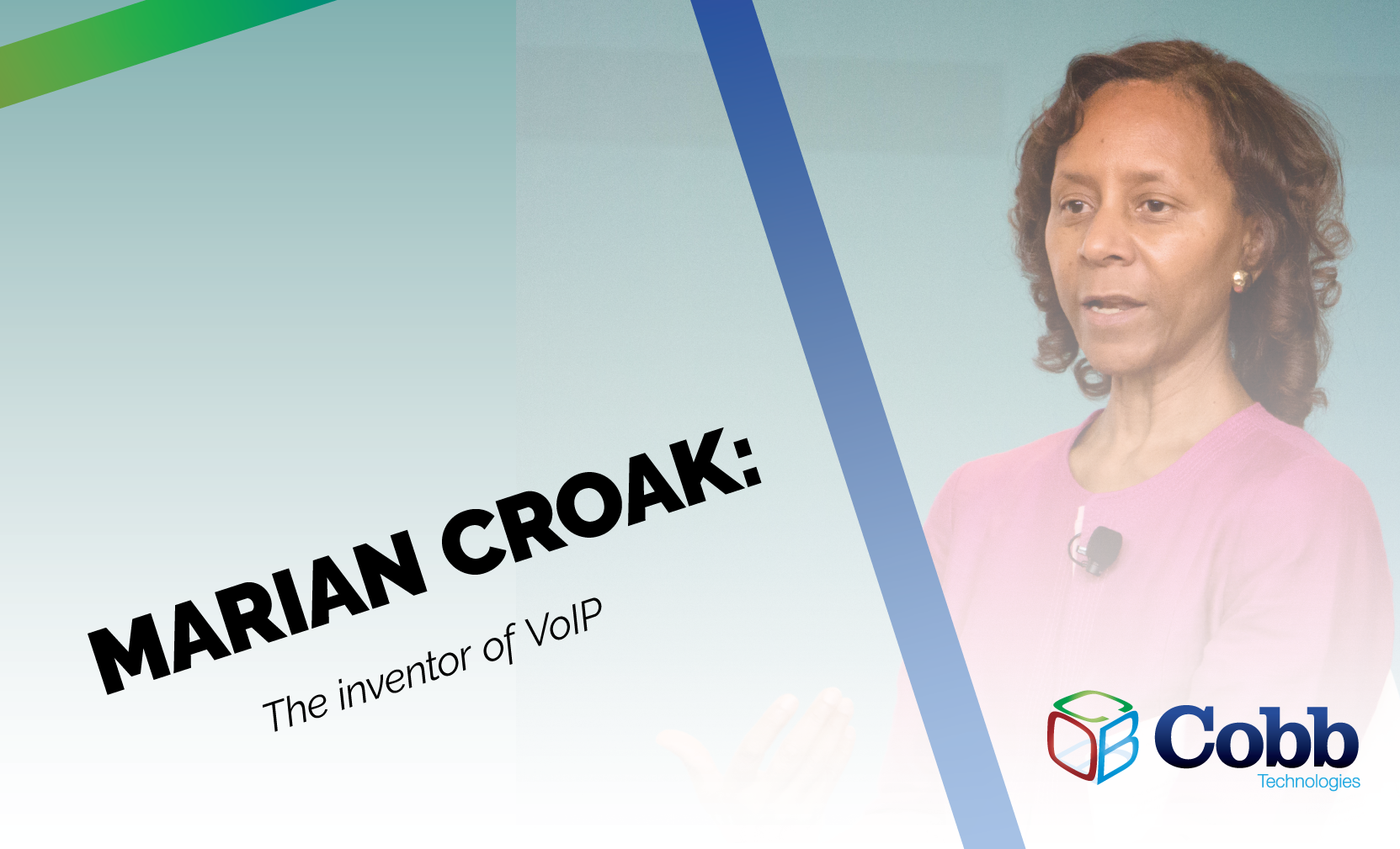The Inventor of VoIP - Marian Croak