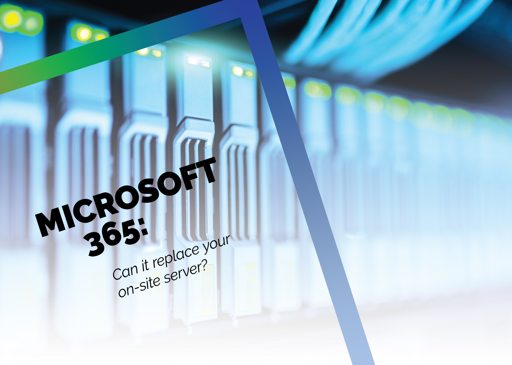 Can I Replace My Server with Microsoft 365?