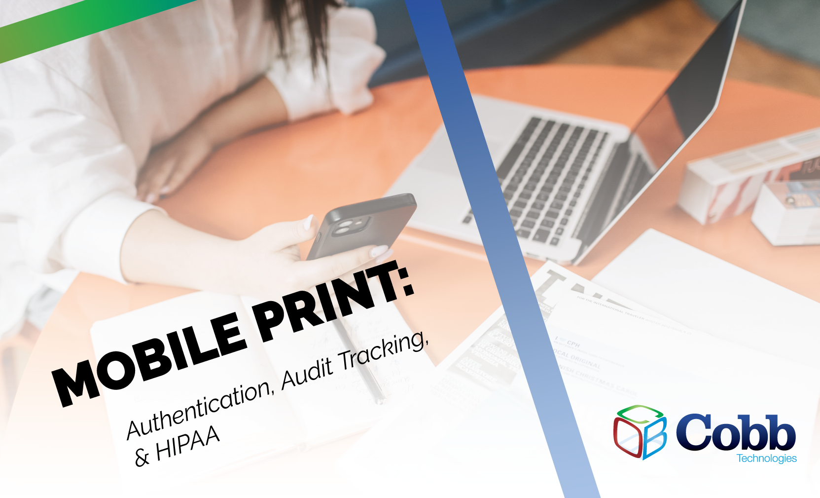 Mobile Printing and Authentication: The Easy Way to Ensure HIPAA Compliance