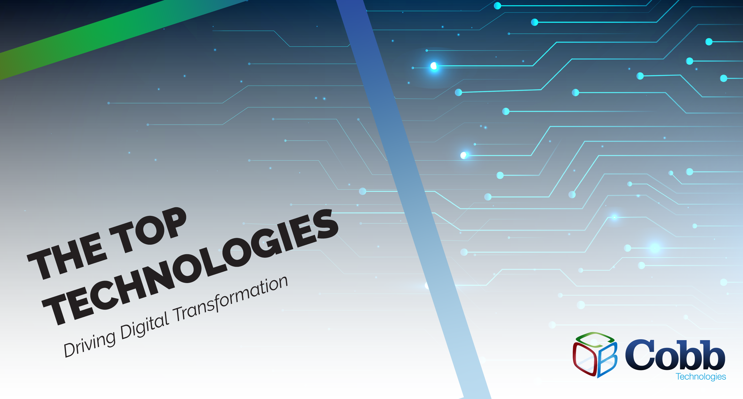 Top Technologies Driving Digital Transformation